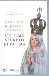 L'ultimo segreto di Fatima