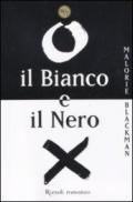 Il Bianco e il Nero