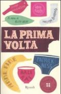 La prima volta