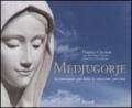 Medjugorje. Le immagini più belle, le emozioni più forti