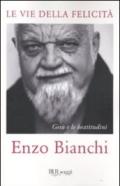 Le vie della felicit. Ges e le beatitudini
