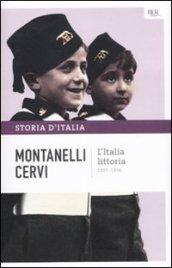 L'Italia littoria - 1925-1936: La storia d'Italia #12