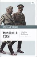 L'Italia dell'Asse - 1936-10 giugno 1940: La storia d'Italia #13