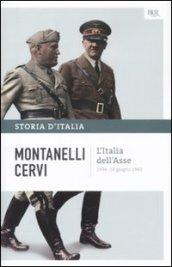 L'Italia dell'Asse - 1936-10 giugno 1940: La storia d'Italia #13