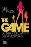 The game. La bibbia dell'artista del rim