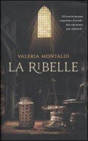 La ribelle