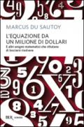 L'equazione da un milione di dollari