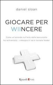 Giocare per Wiincere