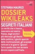 Dossier Wikileaks. Segreti italiani