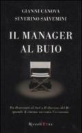 Il manager al buio. Da Benvenuti al Sud a 'Il discorso del Re': quando il cinema racconta l'economia