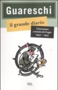 Il grande diario. Giovannino cronista del Lager (1943-1945)