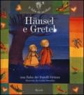 Hänsel e Gretel. Ediz. illustrata. Con CD Audio