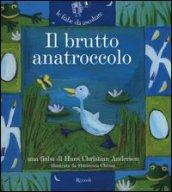 Il brutto anatroccolo. Con CD Audio