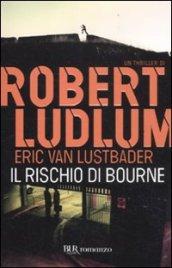 Il rischio di Bourne