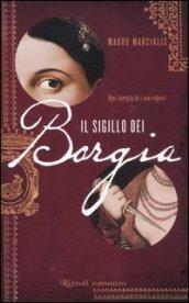 Il sigillo dei Borgia