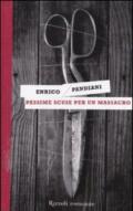 Pessime scuse per un massacro. Un romanzo de «Les italiens»