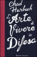 L'arte di vivere in difesa