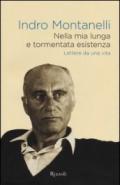 Nella mia lunga e tormentata esistenza. Lettere da una vita