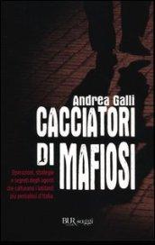 Cacciatori di mafiosi