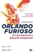 Orlando furioso. Con 2 DVD