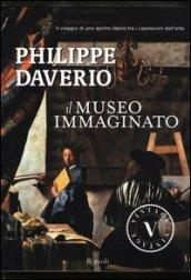 Museo immaginato. Ediz. illustrata (Il)