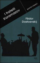 I fratelli Karamazov (Grandi classici)