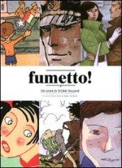 Fumetto! 150 anni di storie italiane