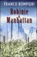 Robinie a Manhattan