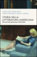 Storia della letteratura americana. Dai canti dei pellerossa a Philip Roth