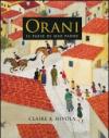 Orani. Il paese di mio padre. Ediz. illustrata