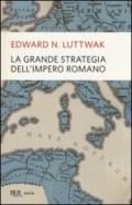 La grande strategia dell'impero romano