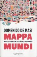 Mappa mundi. Modelli di vita per una società senza orientamento