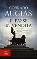 Il Paese in vendita. Società segrete, corruttori e faccendieri nell'Italia della Grande Guerra