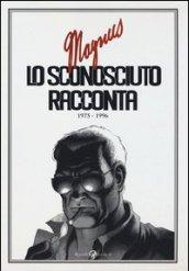 Lo sconosciuto racconta. 1975-1996