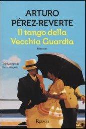 Il tango della Vecchia Guardia