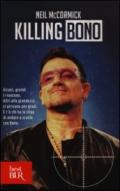 Killing Bono