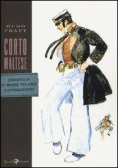 Corto Maltese. Concerto in ó minore per arpa e nitroglicerina