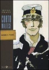 Corto Maltese. Nonni e fiabe