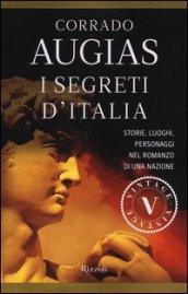 I segreti d'Italia (VINTAGE): Storie, luoghi, personaggi nel romanzo di una nazione
