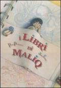 I libri di Maliq