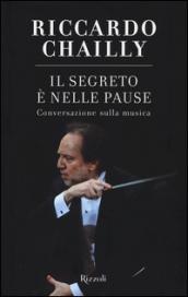 Il segreto è nelle pause: Conversazione sulla musica