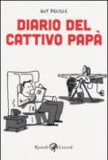 Diario del cattivo papà. 1.