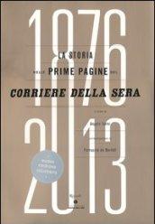 La storia nelle prime pagine del Corriere della Sera (1876-2013)