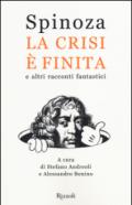 La crisi è finita e altri racconti fantastici