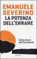 La potenza dell'errare. Sulla storia dell'Occidente