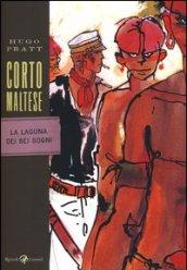 Corto Maltese. La laguna dei bei sogni