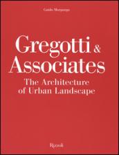 Gregotti & Associates. The architecture of urban landsacape