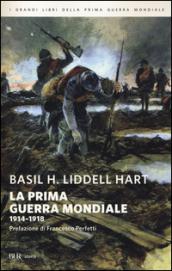 La prima guerra mondiale. 1914-1918