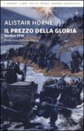 Il prezzo della gloria. Verdun 1916