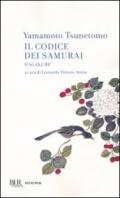 Il codice dei samurai. Hagakure